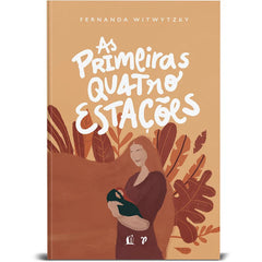 As Primeiras 4 Estações