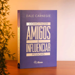 Como Fazer Amigos e Influenciar Pessoas