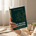 Uma Vida com Propósitos — Rick Warren