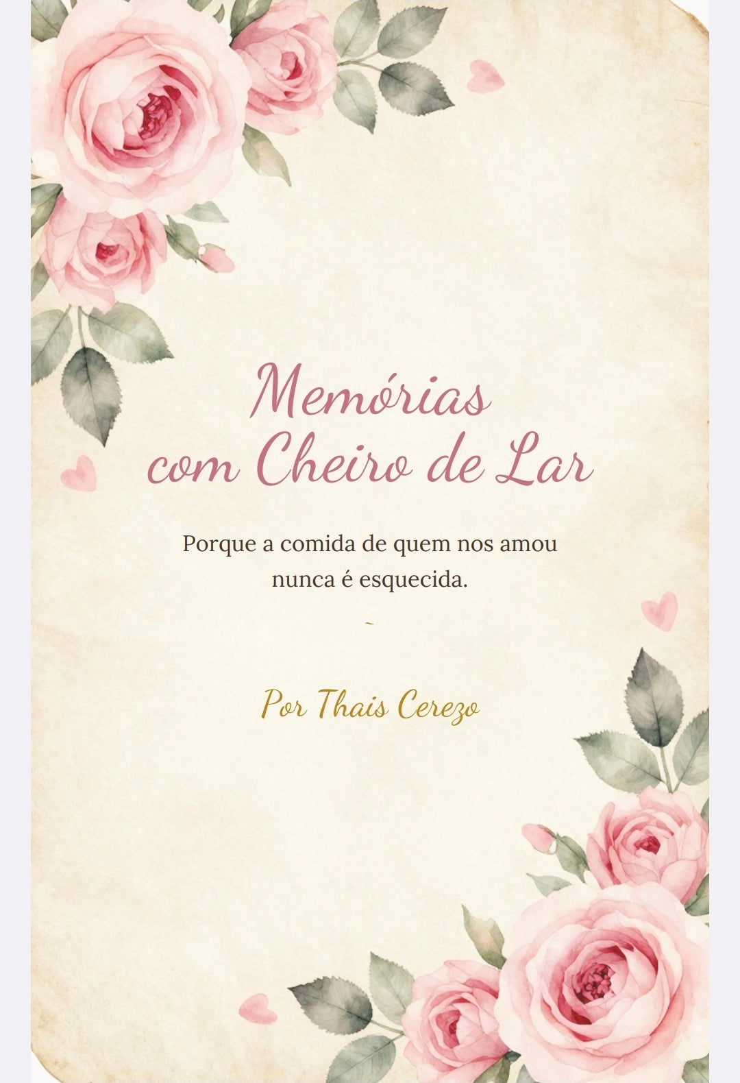 Memórias com Cheiro de Lar