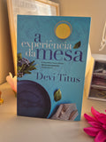 A Experiência da Mesa