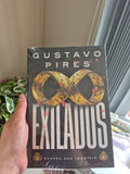 Exilados — Gustavo Pires | Guerra dos Imortais — Livro 1