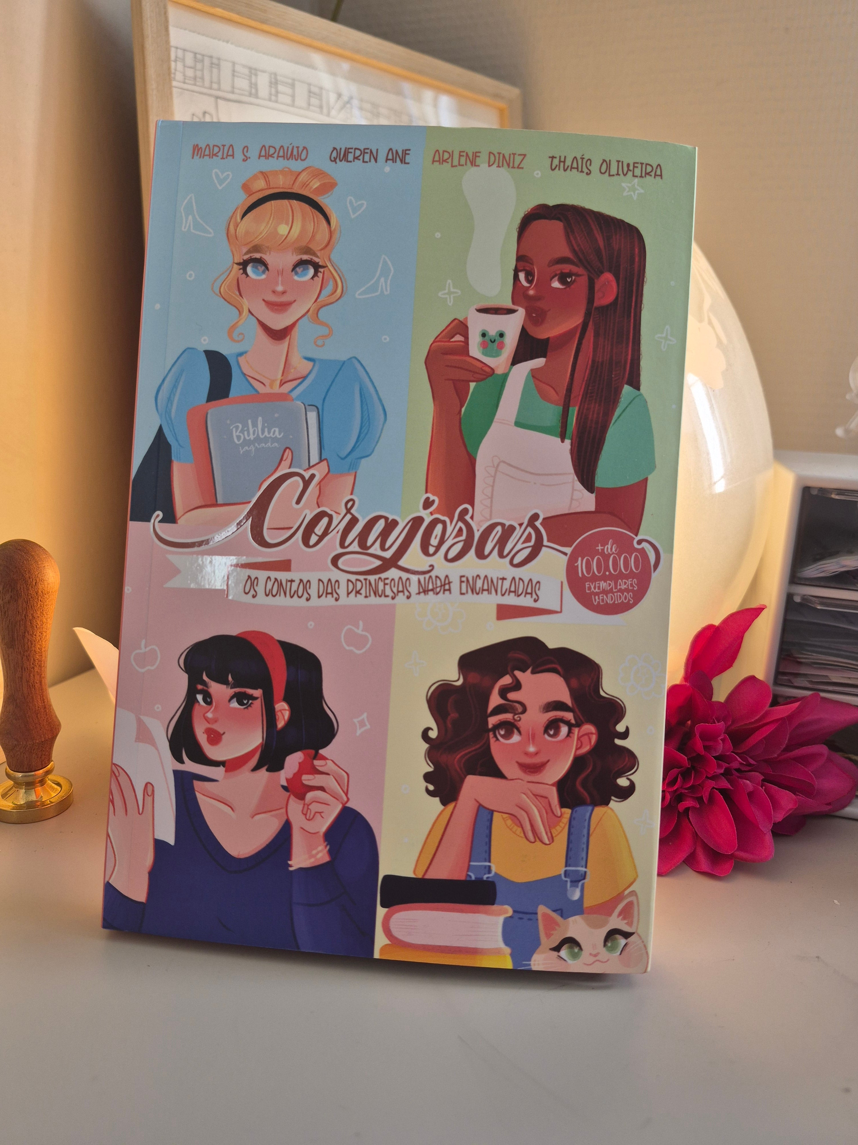 Corajosas | Os Contos das Princesas Nada Encantadas