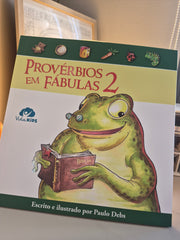 Provérbios em Fábulas 2 | Paulo Debs