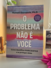 O Problema Não é Você | Ramani Durvasula